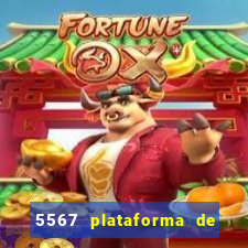 5567 plataforma de jogos login